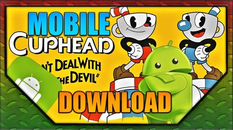 cuphead mobile download